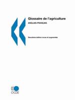 Glossaires de l'OCDE Glossaire de l'agriculture : Anglais-français