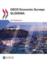 OECD Economic Surveys 2017/17 Slovenia 2017