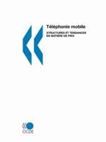 Téléphonie mobile: structures et tendances en matière de prix