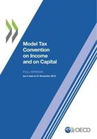 OECD Model Tax Convention on Income and on Capital: Volume I and II (Updated 21 November 2017)