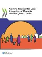 OECD Working Together for Local Integration of Migrants and Refugees in Berlin