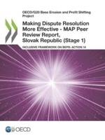 Making Dispute Resolution More Effective - MAP Peer Review Report, Slovak Republic (Stage 1)