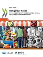 OECD Illicit Trade Dangerous Fakes
