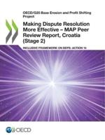 OECD/G20 Base Erosion and Profit Shifting Project Making Dispute Resolution More Effective