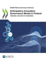Anticipatory Innovation Governance Model in Finland