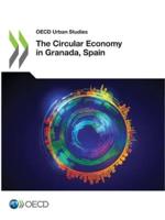 OECD Urban Studies The Circular Economy in Granada, Spain