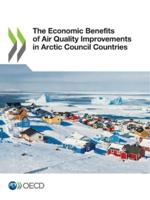 OECD The Economic Benefits of Air Quality Improvements in Arctic Council Countries