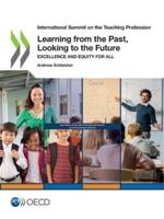 OECD International Summit on the Teaching Profession Learning from the Past, Looking to the Future