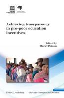 Achieving Transparency In Pro-Poor Education Incentives
