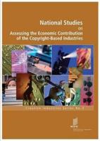 National Studies on Assessing the Economic Contribution of the Copyright-Based Industries - No. 3