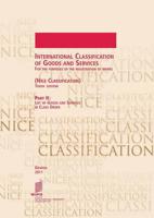 International Classification of Goods and Services for the Purposes of the Registration of Marks, (Nice Classification), Part II: List of Goods and Services in Class Order - Tenth edition