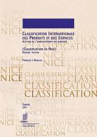 Classification Internationale Des Produits Et Des Services Aux Fins De L'Enregistrement Des Marques (Classification De Nice), Dixieme Edition, Francais/Anglais