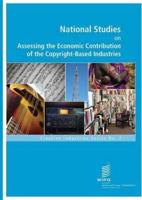 National Studies on Assessing the Economic Contribution of the Copyright-Based Industries - No.7