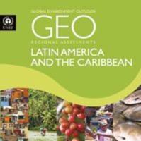 GEO-6 Regional Assessment for Latin America and the Caribbean