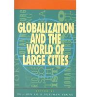 Globalization and the World of Large Cities