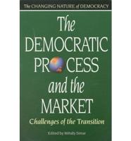 The Democratic Process and the Market