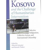 Kosovo and the Challenge of Humanitarian Intervention