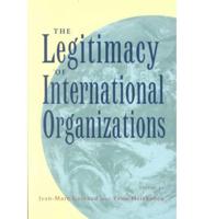 The Legitimacy of International Organizations