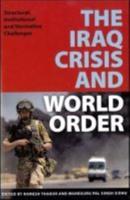 The Iraq Crisis and World Order
