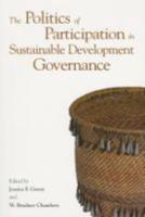 Politics of Participation in Sustainable Development Governance