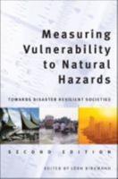 Measuring Vulnerability to Natural Hazards: Towards Disaster Resilient Societies
