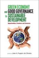 Green Economy and Good Governance for Sustainable Development: Opportunities, Promises and Concerns