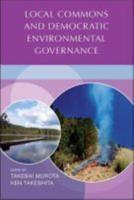 Local Commons and Democratic Environmental Governance