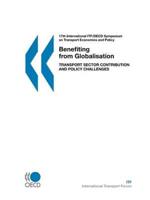 17th International ITF/OECD Symposium on Transport Economics and Policy: Benefiting from Globalisation:  Transport Sector Contribution and Policy Challenges