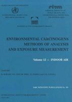 Environmental Carcinogens Vol 12 Indoor Air