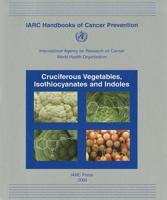 Cruciferous Vegetables, Isothiocyanates and Indoles