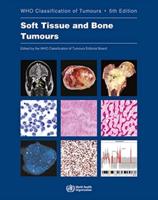 World Health Organization Classification of Tumours 3 WHO Classification of Tumours of Soft Tissue and Bone Tumours.5th Ed., 2020