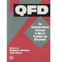 QFD: Customer-Driven Approach