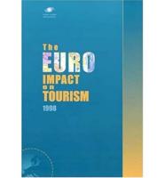 The Euro Impact on Tourism 1998