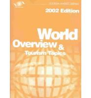 World Overview and Tourism Topics