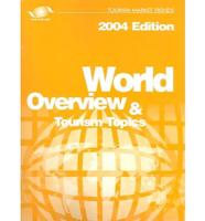 World Overview & Tourism Topics