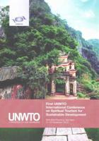 First UNWTO International Conference On Spiritual Tourism For Sustainable Development -Ninh Binh