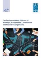 Decision-Making Process Of Meetings, Congresses, Conventions And Incentives Organizers