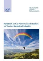 Handbook on Key Performance Indicators for Tourism Marketing Evaluation