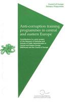 Anti-corruption Training Programmes in Central and Eastern Europe, Contribu