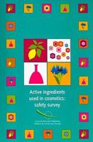 Active Ingredients Used in Cosmetics : Safety Survey