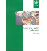 Food and Health in Europe, Summary