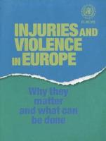 Injuries and Violence in Europe