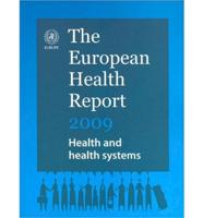 The European Health Report 2009