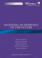 Investing in Hospitals of the Future