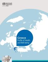 WHO Greece Profile of Health and Well-Being