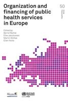 Organization and Financing of Public Health Services in Europe