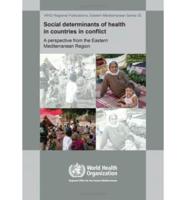Social Determinants of Health in Countries in Conflict