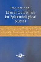 International Ethical Guidelines on Epidemiological Studies