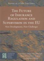 The Future of Insurance Regulation and Supervision in the EU