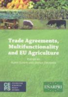 Trade Agreements, Multifunctionality and EU Agriculture